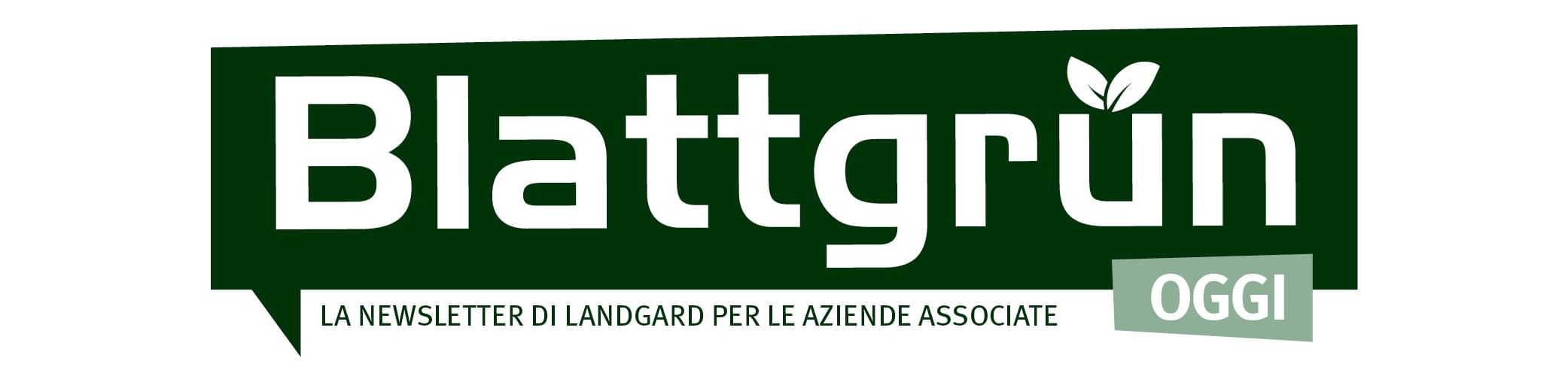 Blattgrün oggi – Newsletter per le aziende associate