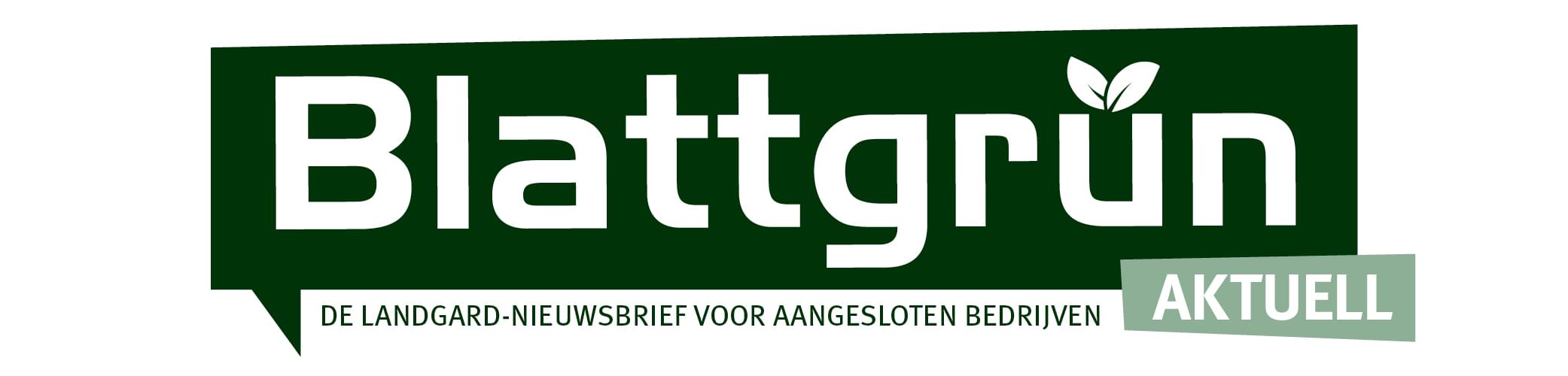 Blattgrün aktuell – Nieuwsbrief voor aangesloten bedrijven